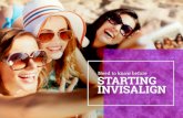 Invisalign - Need to Know before Starting