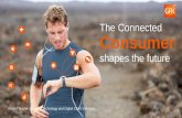 The connected consumer shapes the future
