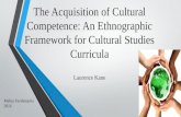 The acquisition of cultural competence an ethnographic framework for cultural studies curricula