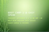 Boot camp 2 @ easy speak 8 september