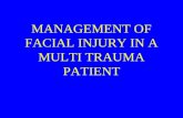 02 management of facial injury in a multi trauma