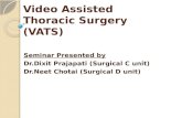 Video assisted thoracic surgery