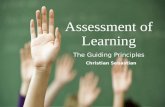 Guiding principles in the assessment of learning