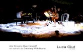 "Are dreams overvalued?" 2016 - Luca Ciut Composer