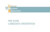 NAC Pre-Exam Orientation and Presentation