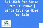 341 35th Ave Santa Cruz CA 95062 | Santa Cruz CA Home for Sale