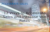 Accelerate Sales and Increase Revenue