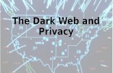 Dark Web and Privacy