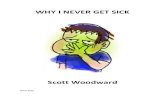 WHY I NEVER GET SICK