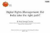 Digital Rights Management: Did India take the right path?