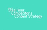 Growth Hack: How to steal your competitor's content strategy