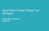 Social Tools to Super-charge Your Strategies