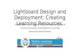 Lightboard Design and Deployment: Creating Pedagocally Embedded Learning Resources
