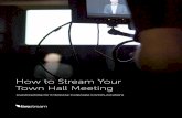 How to Stream Your Company Town Hall Meeting