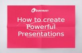 How to Create Powerful Presentation