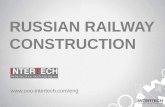InterTech is a Russian railway construction company
