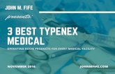 3 Best Typenex Medical Products for Every Medical Facility
