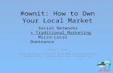 The BIG e 2011 - Maya Paveza "#OwnIt:  How to Own Your Local Market"