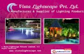 Vista Lights by Vista Lightscape Private Limited New Delhi
