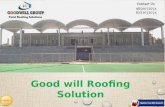 Goodwill roofing solution