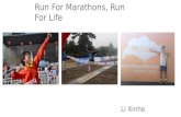 Run for marathons, run for life