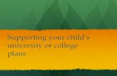 Parental university choices support