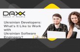 Ukrainian Developers: Whats It Like to Work with Ukrainian Software Engineers?