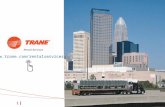 Trane Rental Services, your next equipment rental experience,