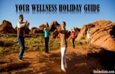 Your wellness holiday guide