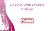 Be Bold With Flannel Fashion