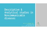 Noncommunicable diseases - descriptive & analytical studies