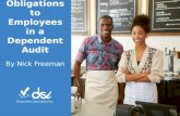 The Moral Obligations to Employees in a Dependent Audit