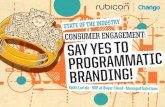 Consumer Engagement: Say Yes to Programmatic Branding