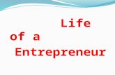 The Life of an Entrepreneur for Beginners