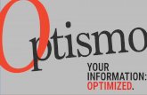 Optismo - Your Information: Optimized.