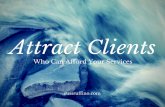 Attract the Clients You Deserve