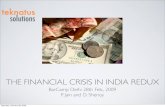 The Financial Crisis in India Redux