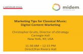 Marketing Tips for Classical Music Artists - midem 2012 Carnegie Hall presentation