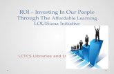 ROI - Investing in Our People through the Affordable Learning LOUISiana Initiative