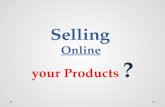 Considering online methods to sell your products