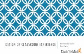 Design of classroom experience