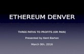 Ethereum: Three Paths to Profits (or Pain)