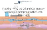 Fracking why the oil and gas got an exemption to clean water act presentation egg 04072016 final