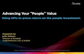 Advancing Your People Value: Using KPIs to Prove Return on the People's Investment