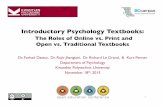 Introductory Psychology Textbooks: The Roles of Online vs. Print and Open vs. Traditional Textbooks
