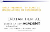 Early treatment of class ii malocclusion /certified fixed orthodontic courses by Indian dental academy