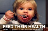 Feed Your Kids Better