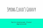 Spring Cloud’s Groovy