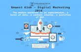 Newest Kink – Digital Marketing 2016