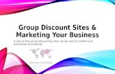 Group Discount Sites & Marketing Your Business